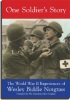One Soldier's Story DVD by John Notgrass
